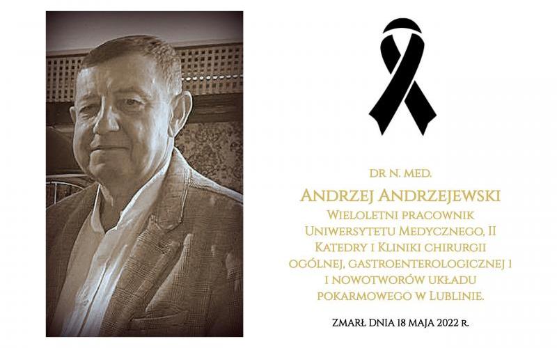 zmarł dr n.med. Andrzej Andrzejewski