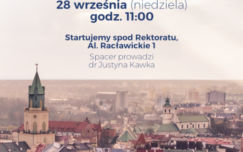 UM w Lublinie zapraszana spacer miejski 28 września